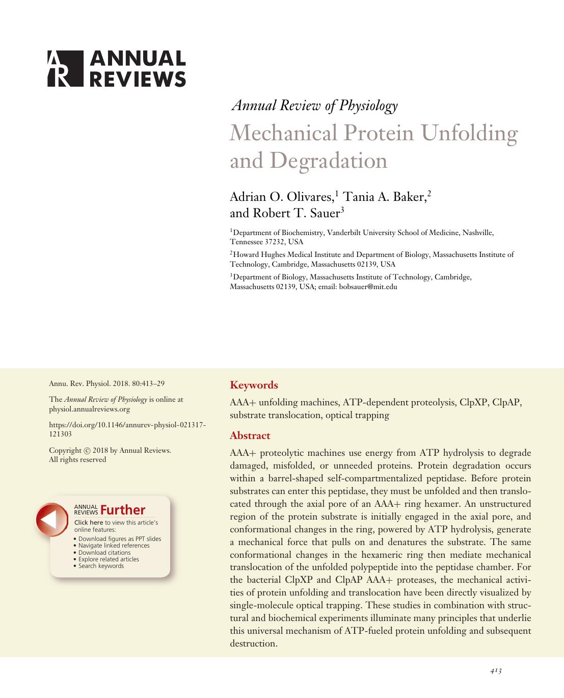 Mechanical Protein Unfolding and Degradation by Adrian O. Olivares Tania A. Baker Robert T. Sauer