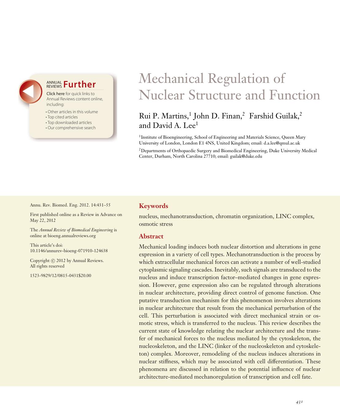 Mechanical Regulation of Nuclear Structure and Function by Rui P. Martins John D. Finan Farshid Guilak David A. Lee