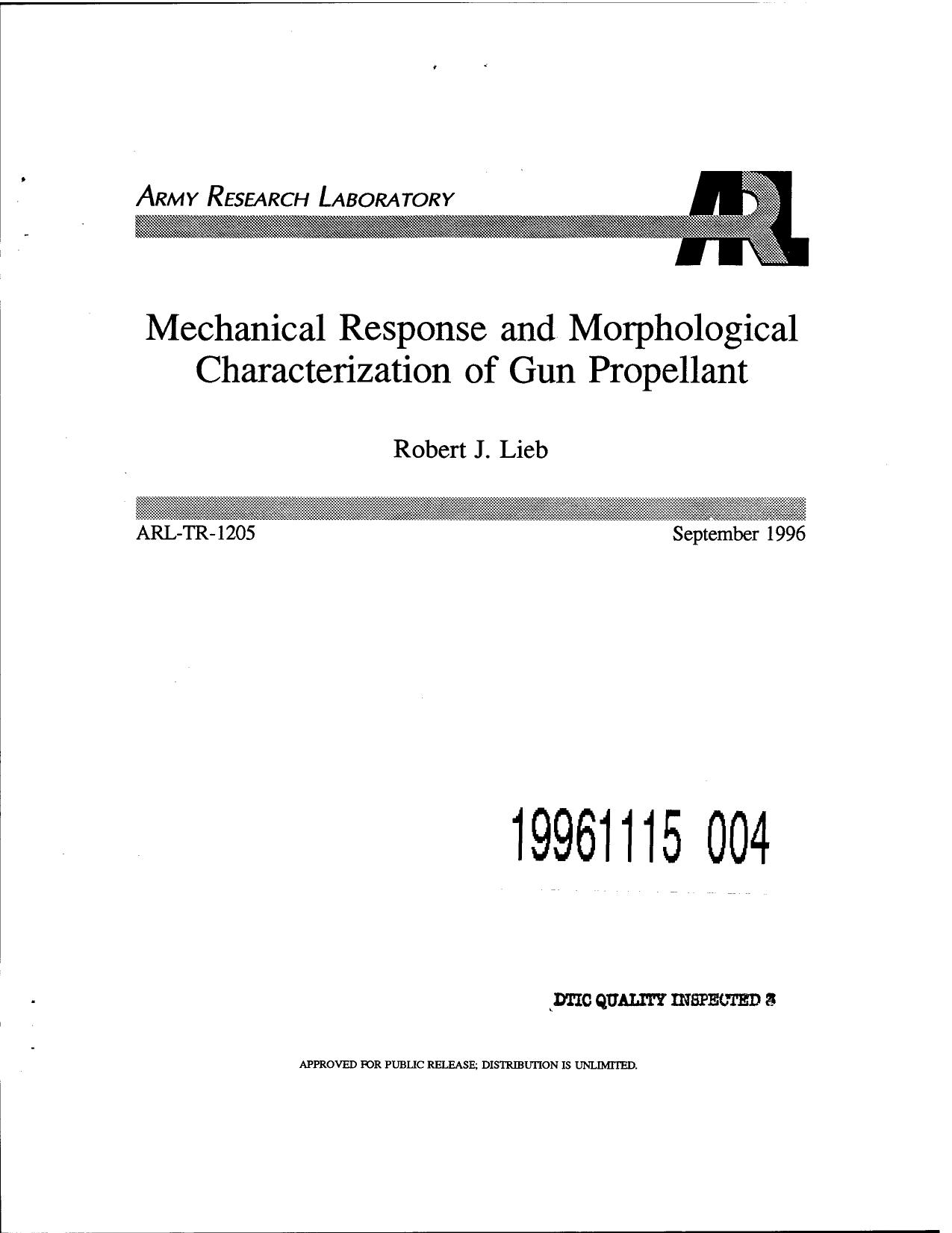 Mechanical Response and Morphological Characterization of Gun Propellant by Lieb Robert J