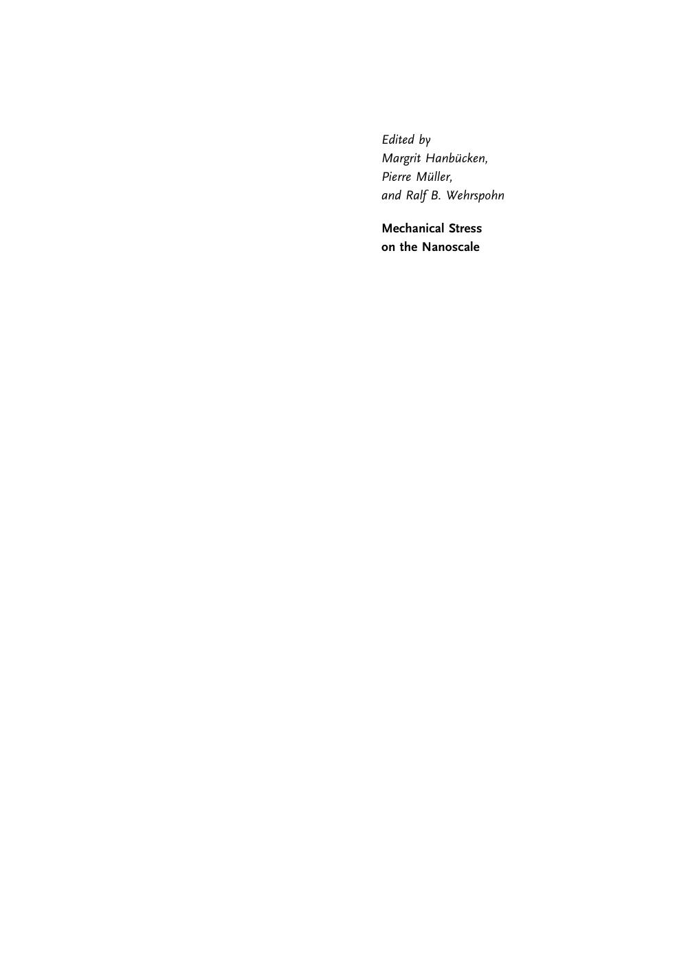 Mechanical Stress on the Nanoscale by Margrit Hanbücken Pierre Müller Ralf B. Wehrspohn
