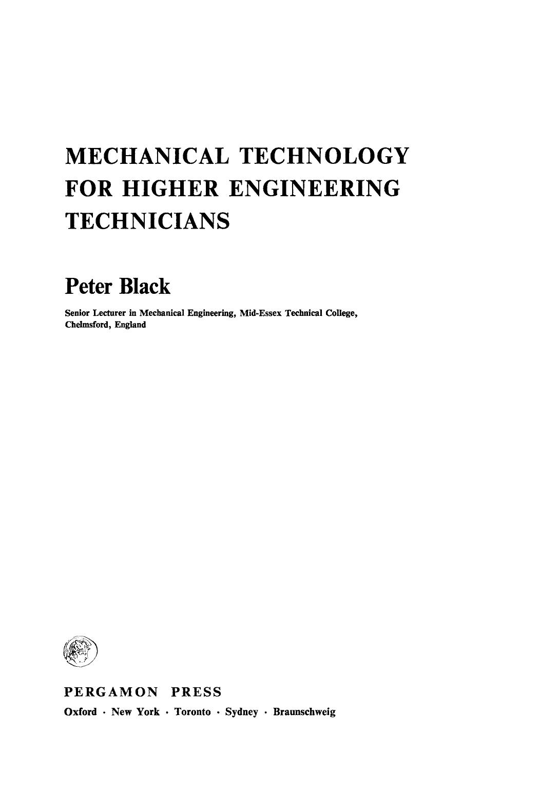 Mechanical Technology for Higher Engineering Technicians by Peter Black (Auth.)