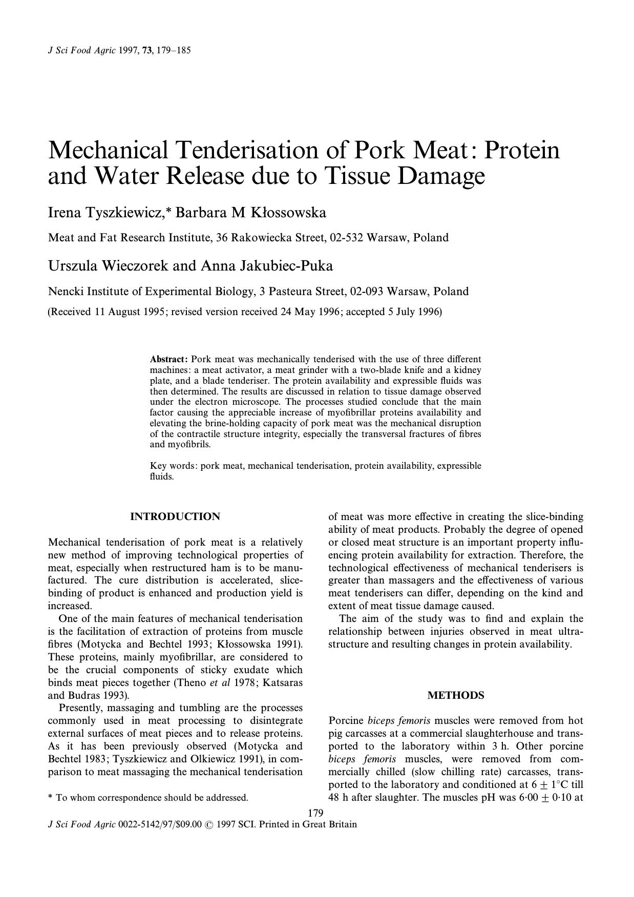 Mechanical Tenderisation of Pork Meat: Protein and Water Release due to Tissue Damage by Unknown