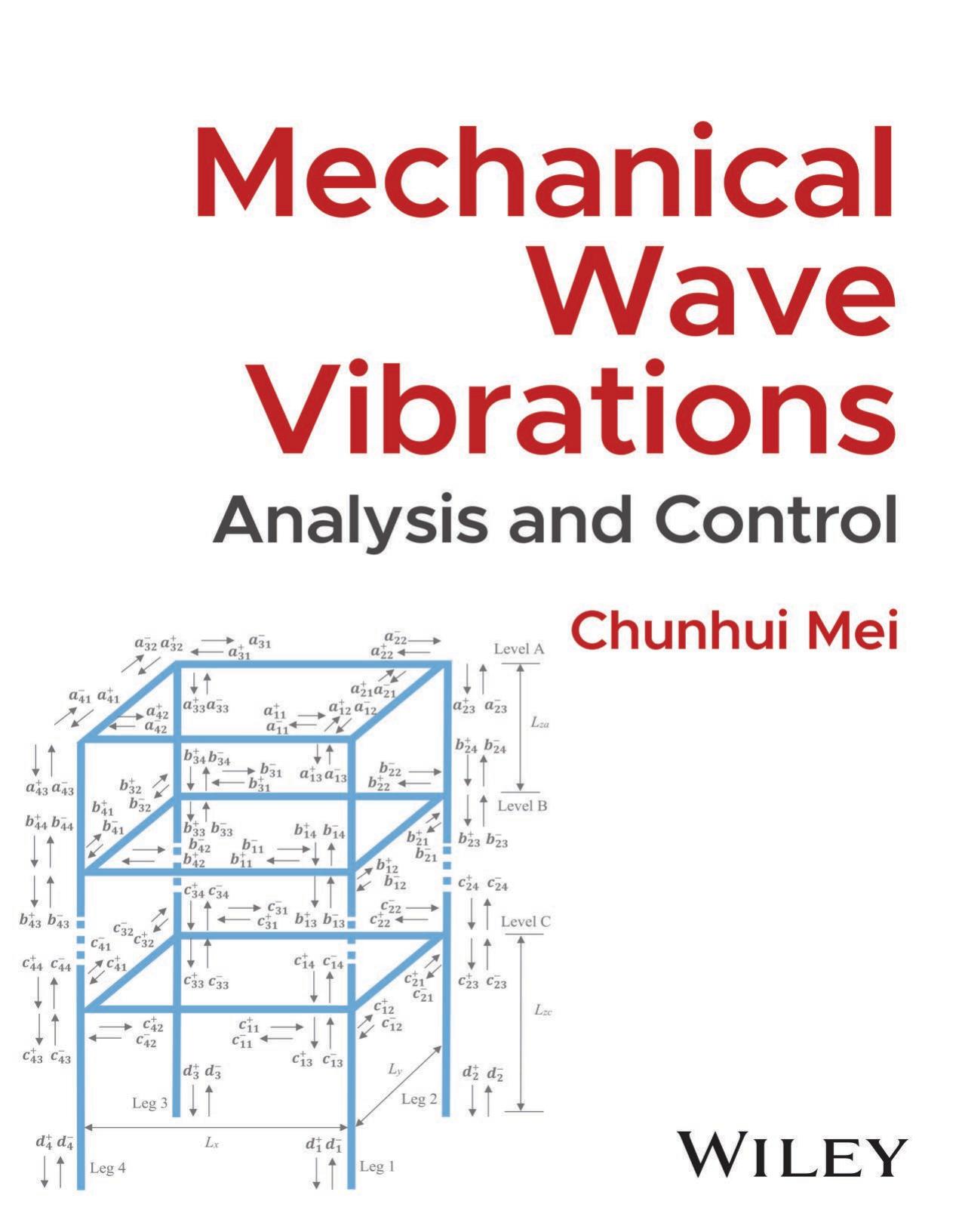 Mechanical Wave Vibrations: Analysis and Control by Chunhui Mei