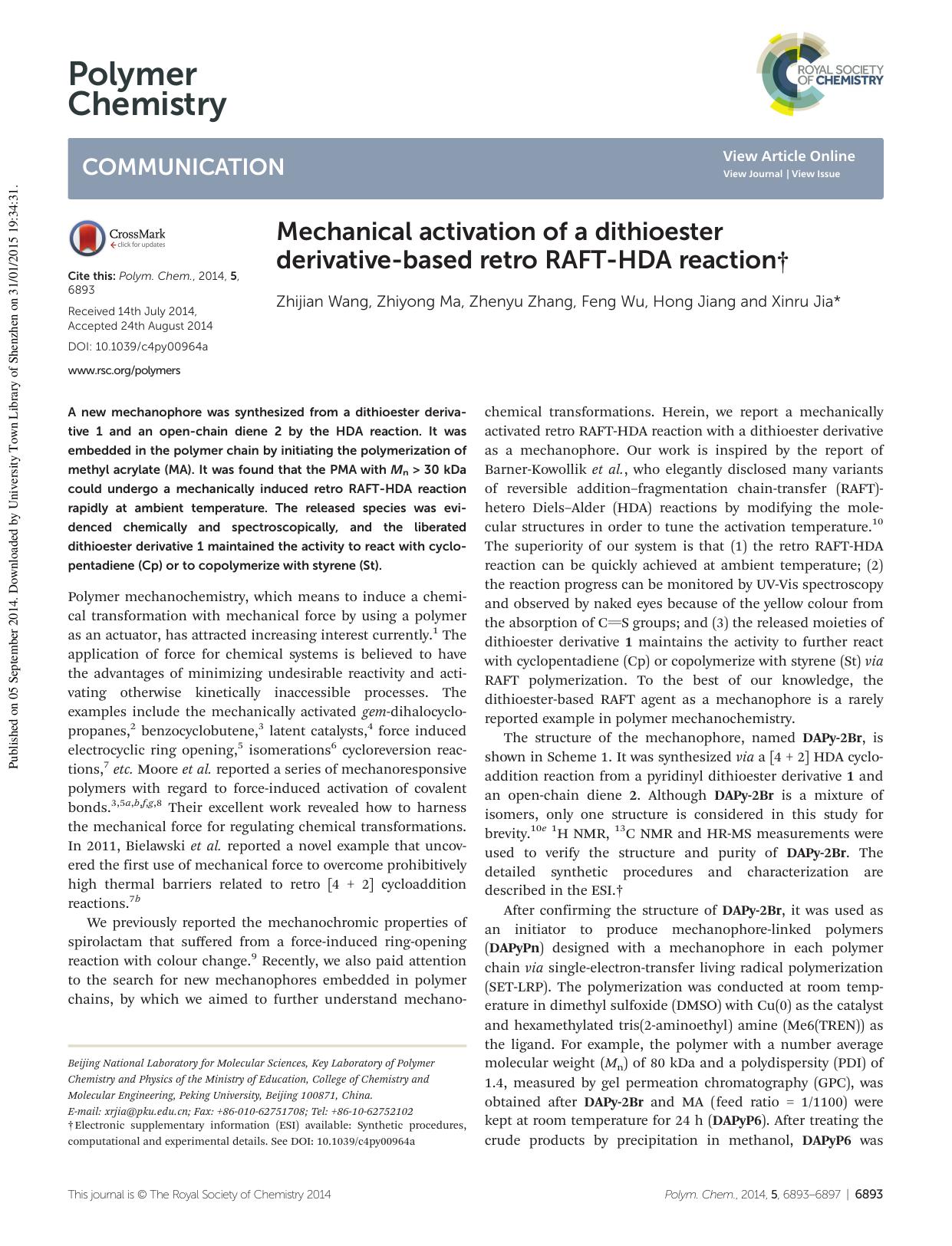 Mechanical activation of a dithioester derivative-based retro RAFT-HDA reaction by Zhijian Wang Zhiyong Ma Zhenyu Zhang Feng Wu Hong Jiang Xinru Jia