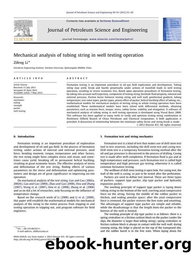 Mechanical analysis of tubing string in well testing operation by Zifeng Li