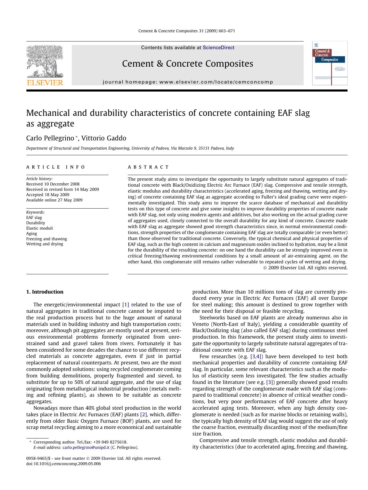 Mechanical and durability characteristics of concrete containing EAF slag as aggregate by Carlo Pellegrino; Vittorio Gaddo