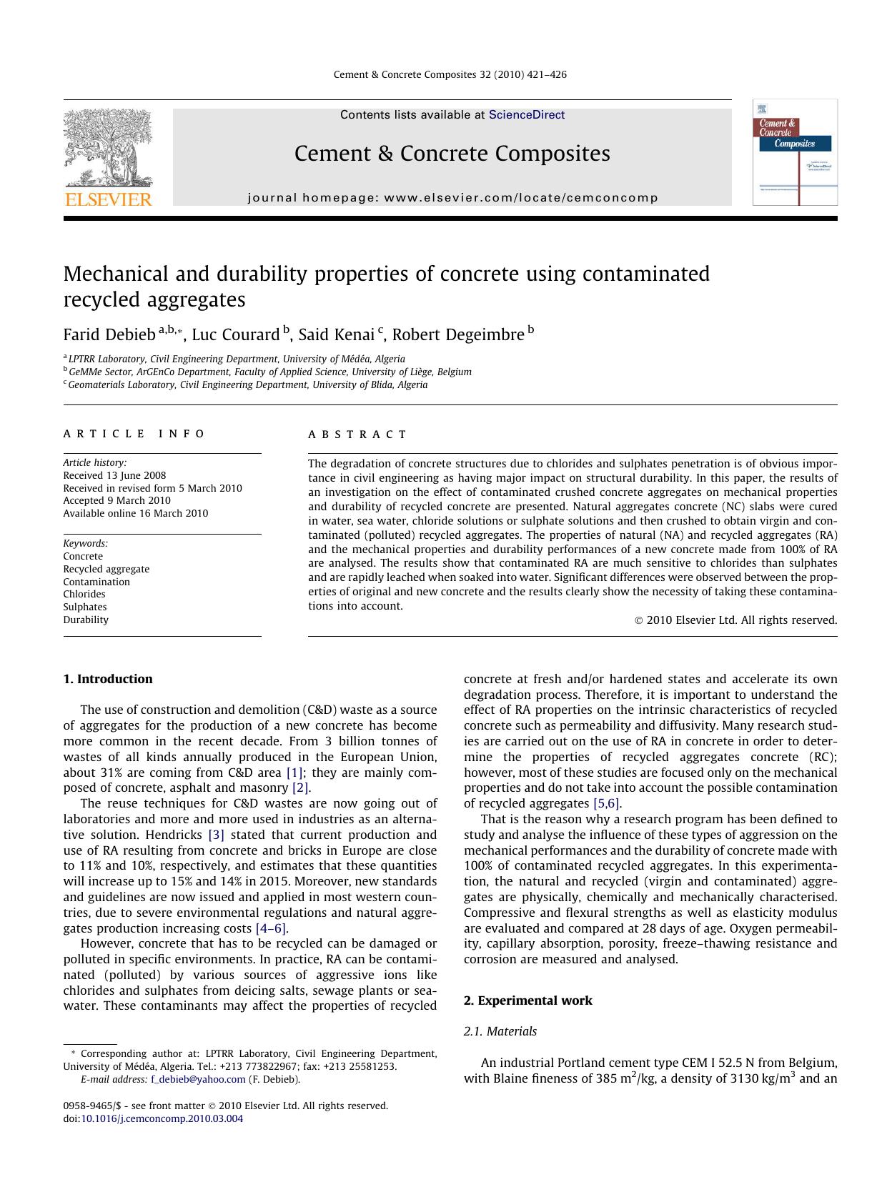 Mechanical and durability properties of concrete using contaminated recycled aggregates by Farid Debieb; Luc Courard; Said Kenai; Robert Degeimbre