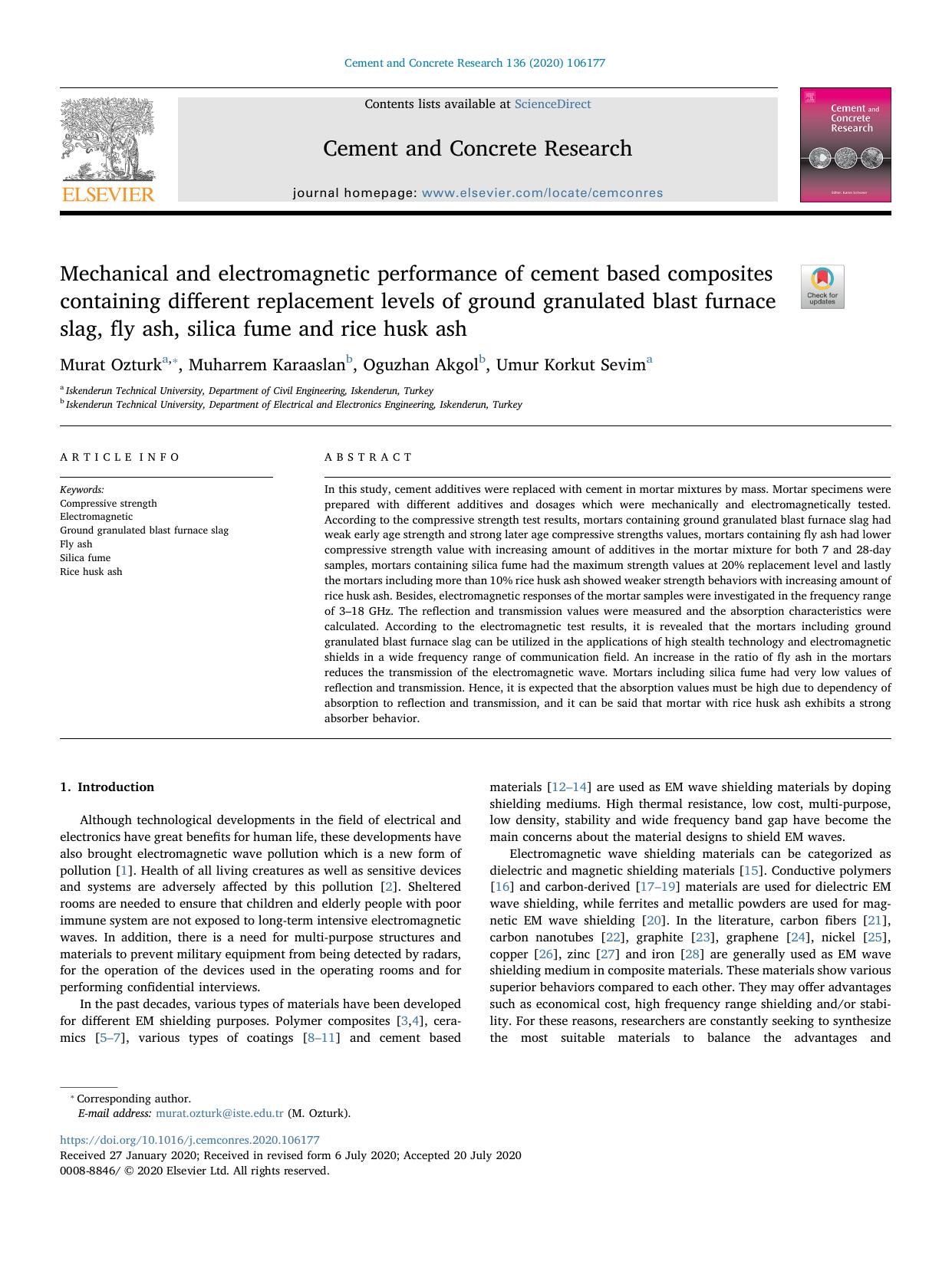 Mechanical and electromagnetic performance of cement based composites containing different replacement levels of ground granulated blast furnace slag, fly ash, silica fume and rice husk ash by Murat Ozturk & Muharrem Karaaslan & Oguzhan Akgol & Umur Korkut Sevim