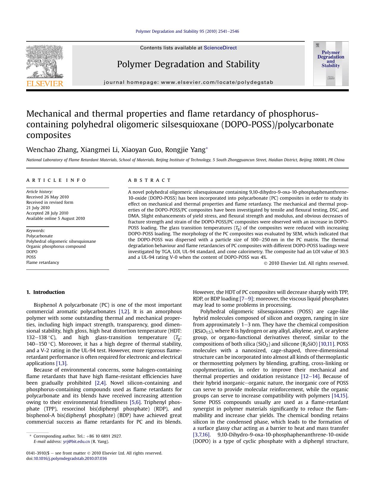 Mechanical and thermal properties and flame retardancy of phosphorus-containing polyhedral oligomeric silsesquioxane (DOPO-POSS)polycarbonate composites by Wenchao Zhang & Xiangmei Li & Xiaoyan Guo & Rongjie Yang