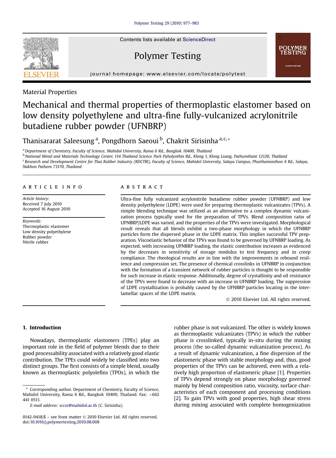 Mechanical and thermal properties of thermoplastic elastomer based on low density polyethylene and ultra-fine fully-vulcanized acrylonitrile butadiene rubber powder (UFNBRP) by Thanisararat Saleesung & Pongdhorn Saeoui & Chakrit Sirisinha