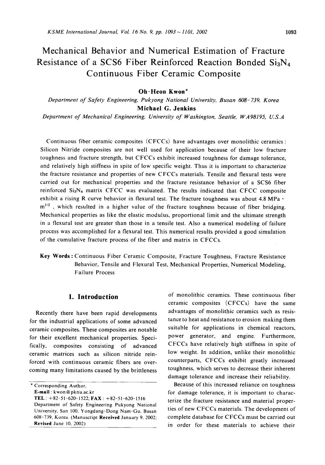 Mechanical behavior and numerical estimation of fracture resistance of a SCS6 fiber reinforced reaction bonded S13N4 continuous fiber ceramic composite by Unknown