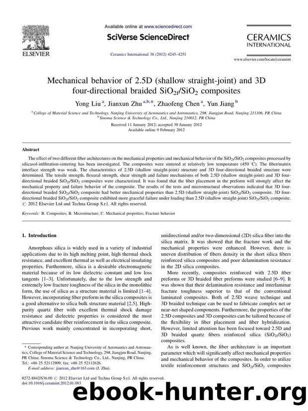 Mechanical behavior of 2.5D (shallow straight-joint) and 3D four-directional braided SiO2fSiO2 composites by Yong Liu