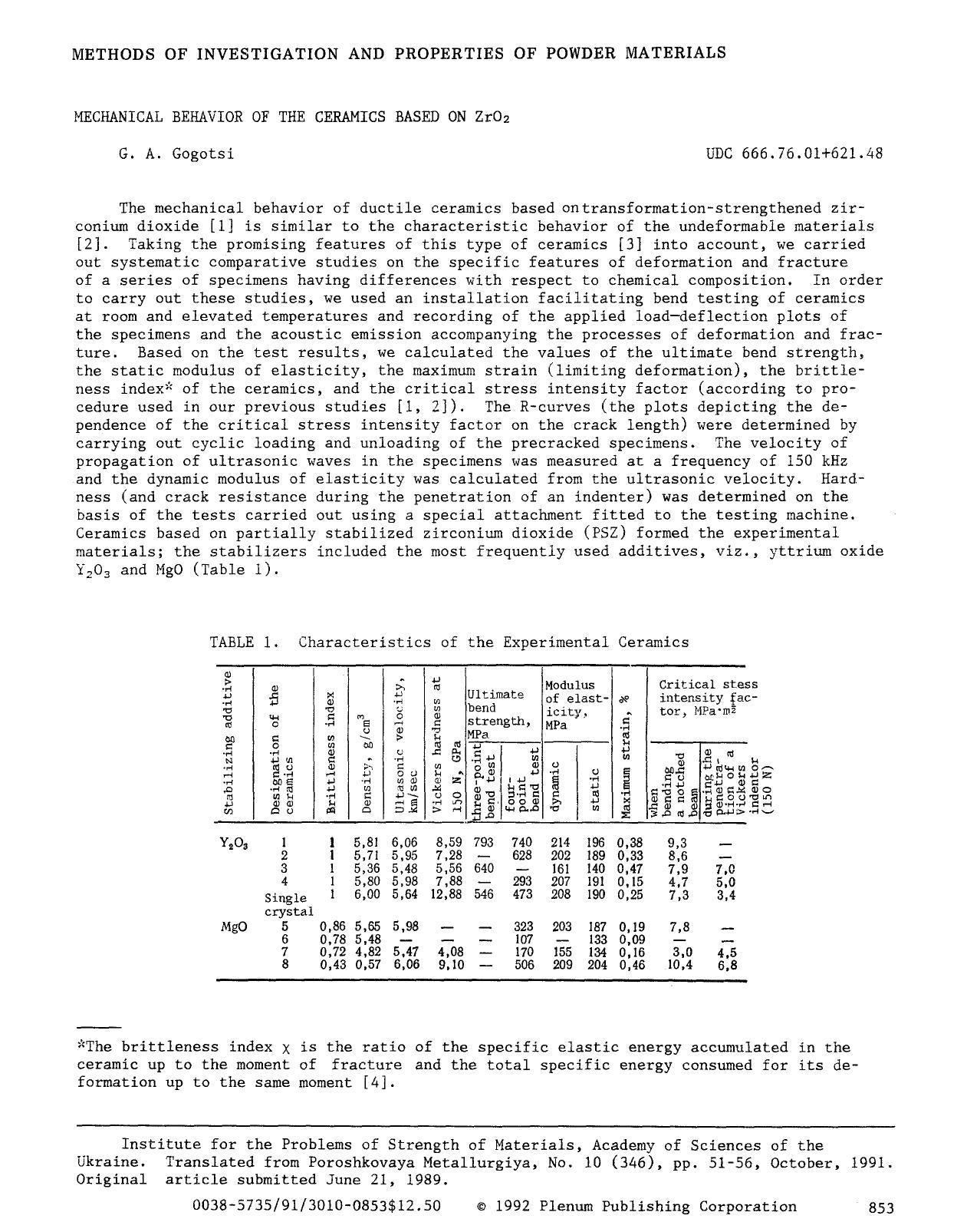 Mechanical behavior of the ceramics based on ZrO <Subscript>2 <Subscript> by Unknown