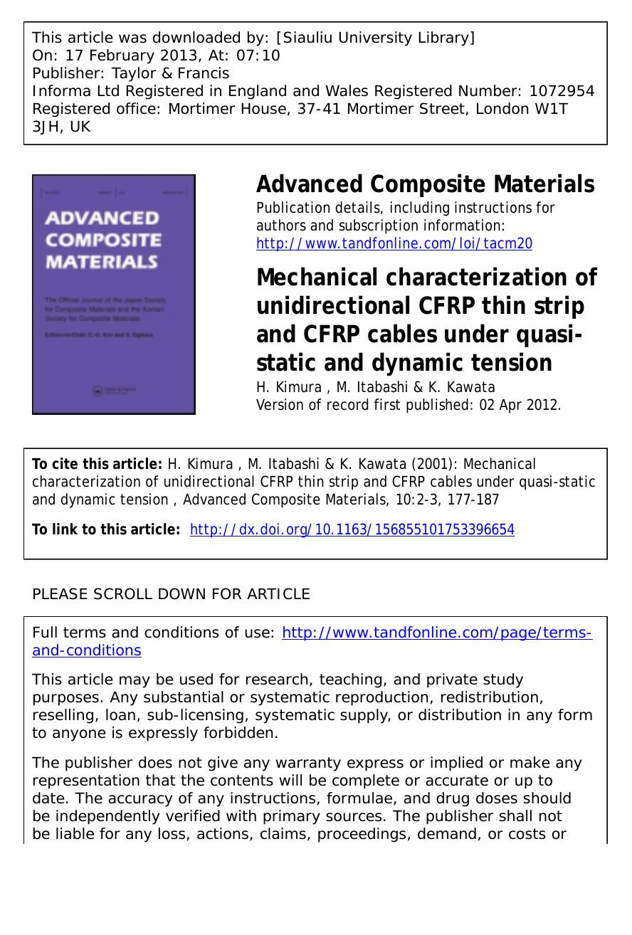 Mechanical characterization of unidirectional CFRP thin strip and CFRP cables under quasi-static and dynamic tension by H. Kimura M. Itabashi & K. Kawata