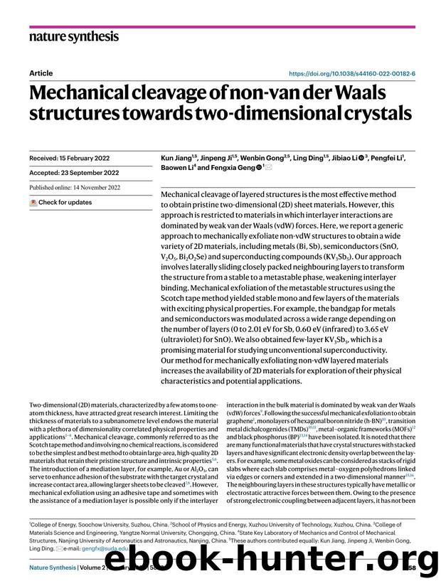 Mechanical cleavage of non-van der Waals structures towards two-dimensional crystals by Kun Jiang & Jinpeng Ji & Wenbin Gong & Ling Ding & Jibiao Li & Pengfei Li & Baowen Li & Fengxia Geng