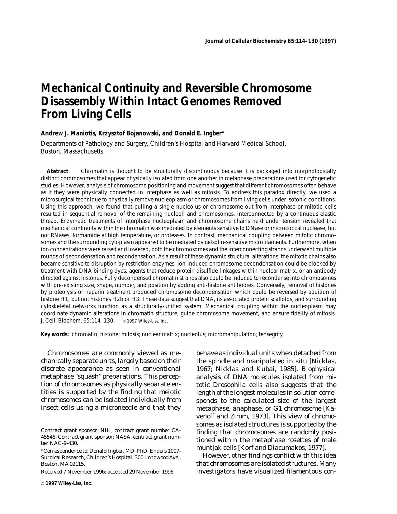 Mechanical continuity and reversible chromosome disassembly within intact genomes removed from living cells by Unknown