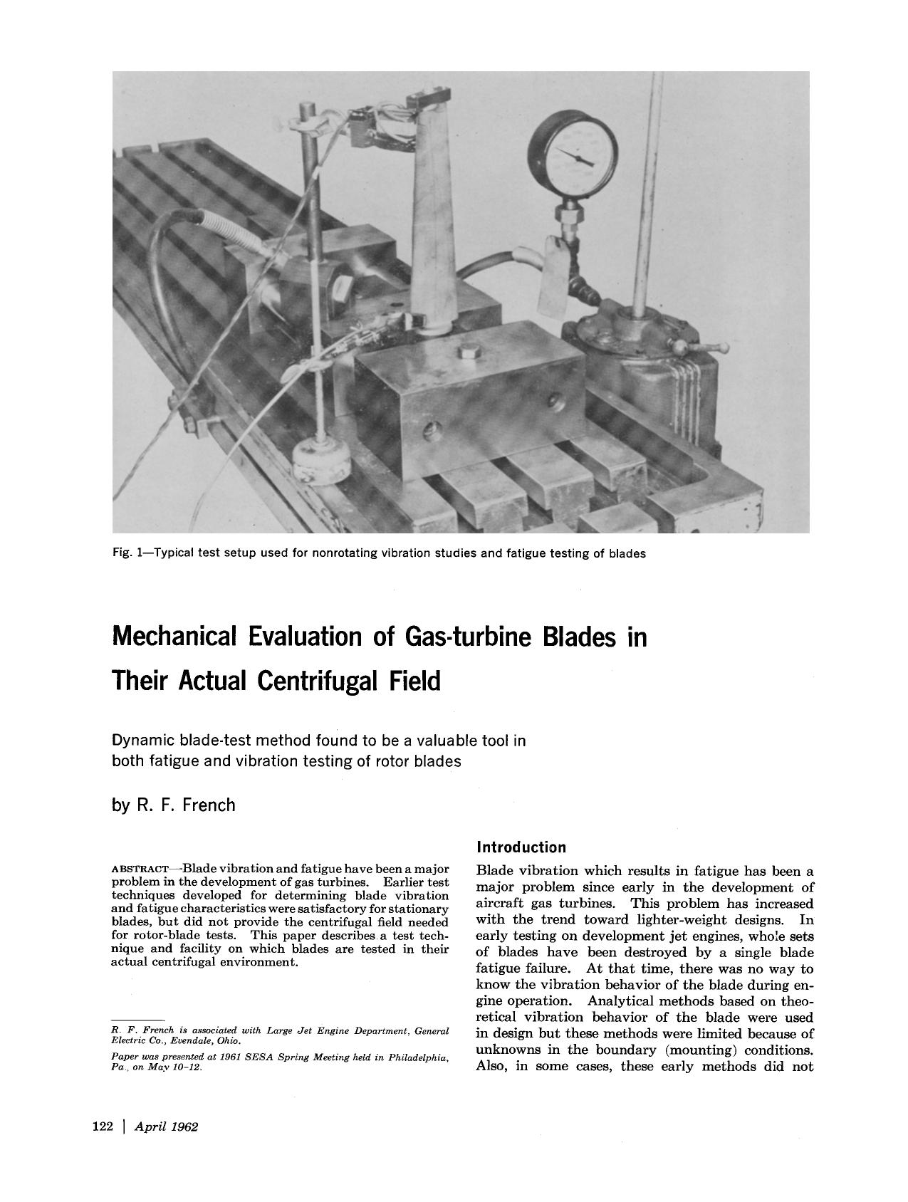 Mechanical evaluation of gas-turbine blades in their actual centrifugal field by Unknown
