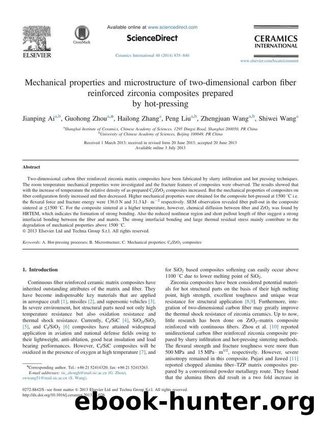 Mechanical properties and microstructure of two-dimensional carbon fiber reinforced zirconia composites prepared by hot-pressing by Jianping Ai & Guohong Zhou & Hailong Zhang & Peng Liu & Zhengjuan Wang & Shiwei Wang