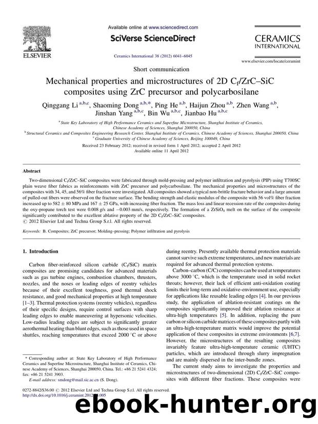 Mechanical properties and microstructures of 2D CfZrCâSiC composites using ZrC precursor and polycarbosilane by Qinggang Li