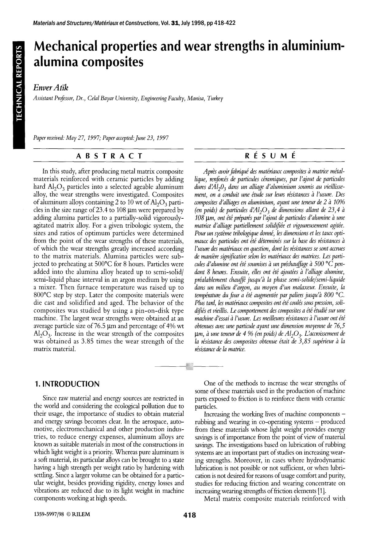 Mechanical properties and wear strengths in aluminium-alumina composites by Unknown