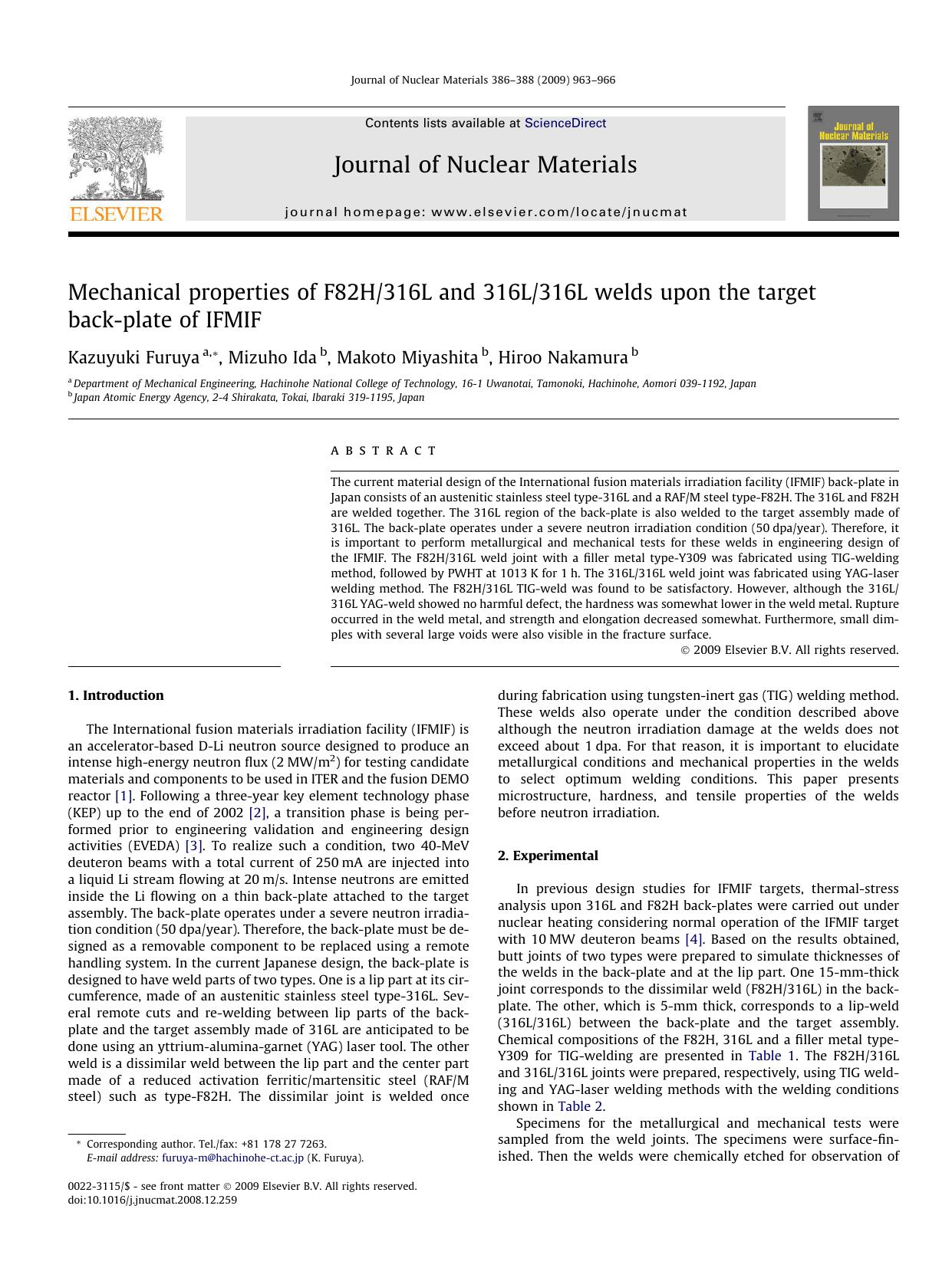 Mechanical properties of F82H316L and 316L316L welds upon the target back-plate of IFMIF by Kazuyuki Furuya; Mizuho Ida; Makoto Miyashita; Hiroo Nakamura