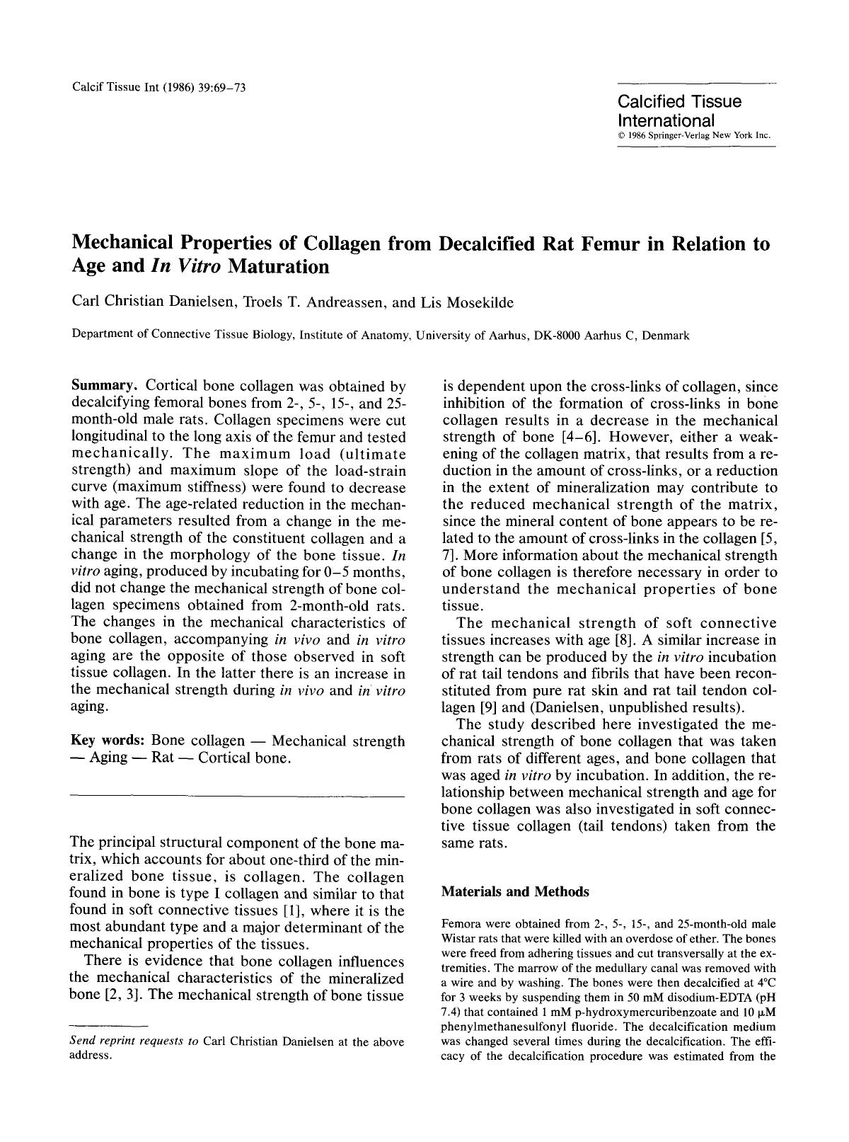 Mechanical properties of collagen from decalcified rat femur in relation to age and <Emphasis Type="Italic">in vitro <Emphasis> maturation by Unknown