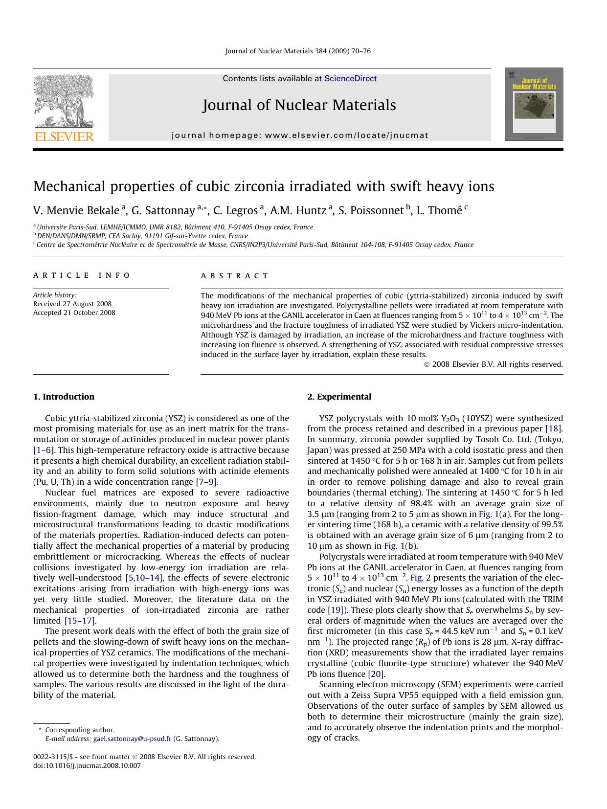 Mechanical properties of cubic zirconia irradiated with swift heavy ions by V. Menvie Bekale; G. Sattonnay; C. Legros; A.M. Huntz; S. Poissonnet; L. Thomé