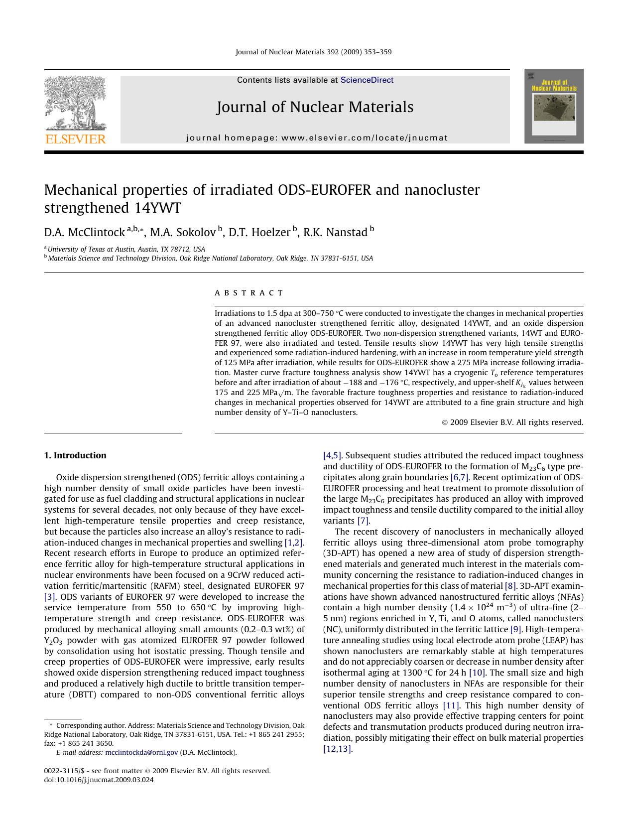 Mechanical properties of irradiated ODS-EUROFER and nanocluster strengthened 14YWT by D.A. McClintock; M.A. Sokolov; D.T. Hoelzer; R.K. Nanstad