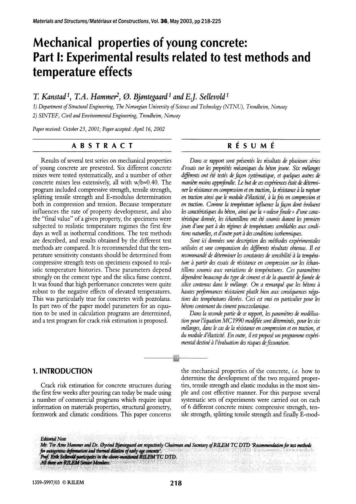 Mechanical properties of young concrete: Part I: Experimental results related to test methods and temperature effects by Unknown
