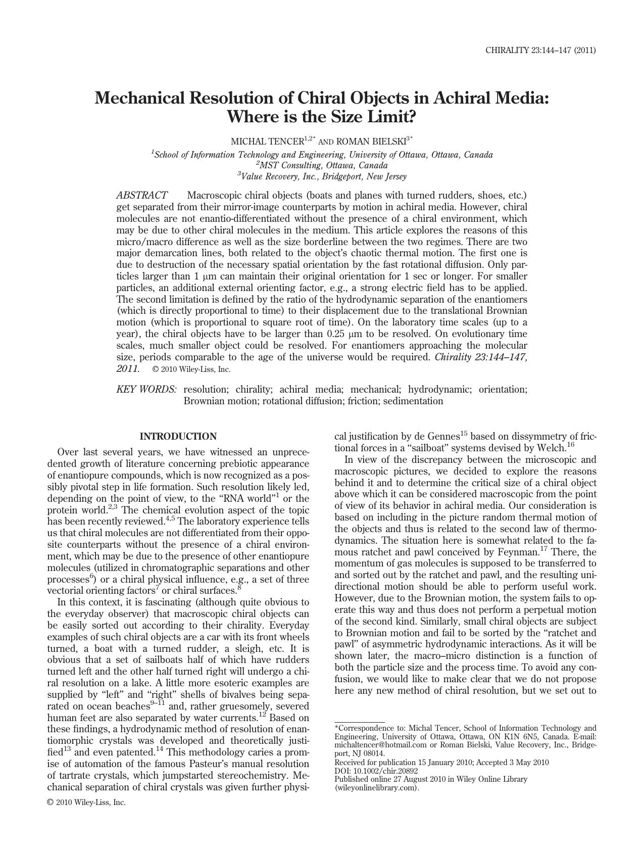 Mechanical resolution of chiral objects in achiral media: Where is the size limit? by Unknown