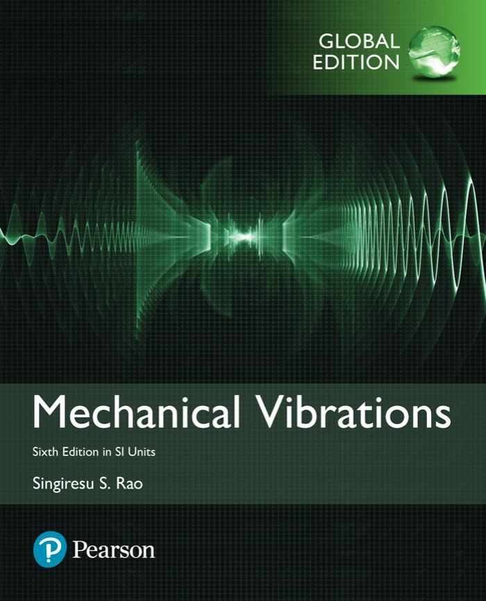 Mechanical vibrations by Rao Singiresu S