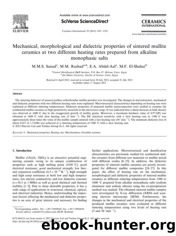 Mechanical, morphological and dielectric properties of sintered mullite ceramics at two different heating rates prepared from alkaline monophasic salts by M.M.S. Sanad & M.M. Rashad & E.A. Abdel-Aal & M.F. El-Shahat