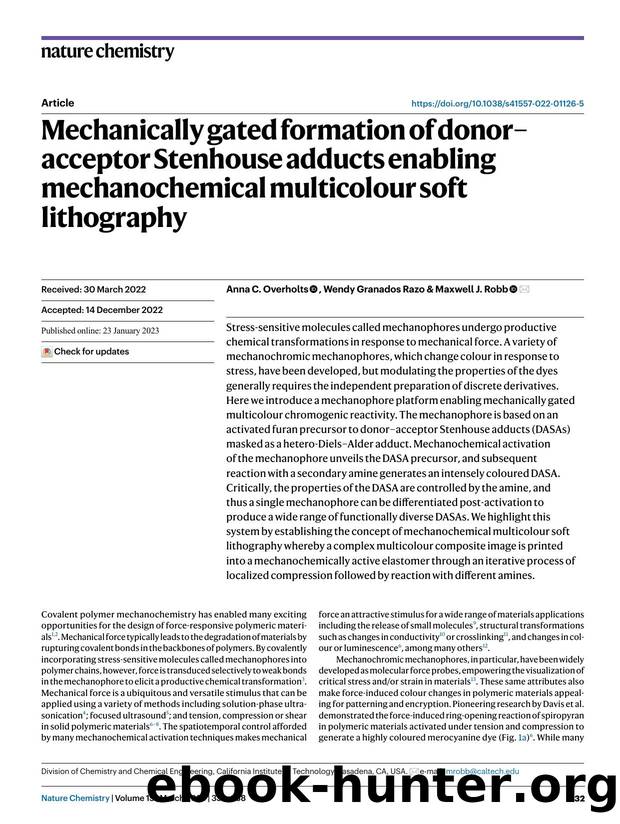 Mechanically gated formation of donorâacceptor Stenhouse adducts enabling mechanochemical multicolour soft lithography by Anna C. Overholts & Wendy Granados Razo & Maxwell J. Robb