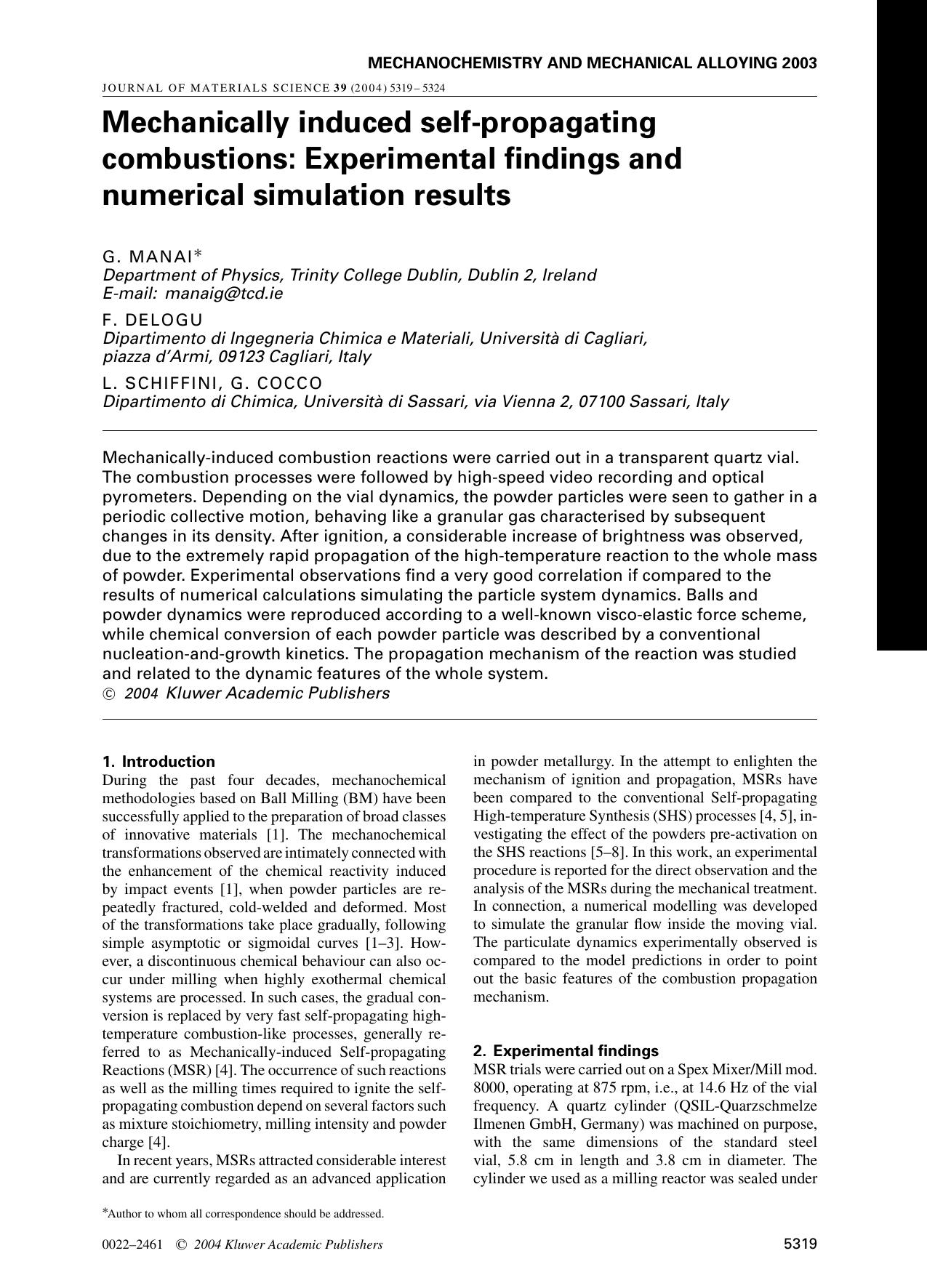 Mechanically induced self-propagating combustions: Experimental findings and numerical simulation results by Unknown
