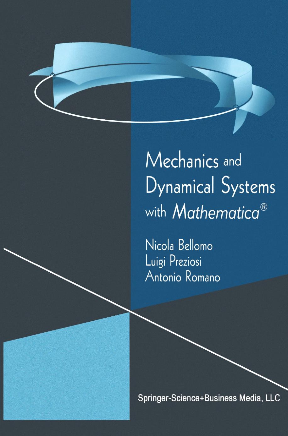 Mechanics and Dynamical Systems with Mathematica® (Repost) by Unknow