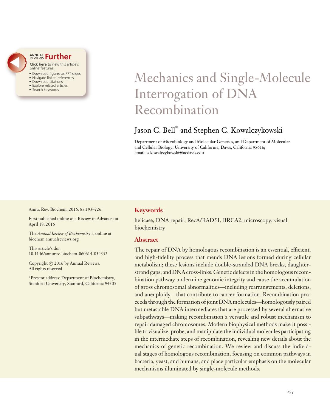 Mechanics and Single-Molecule Interrogation of DNA Recombination by Jason C. Bell and Stephen C. Kowalczykowski