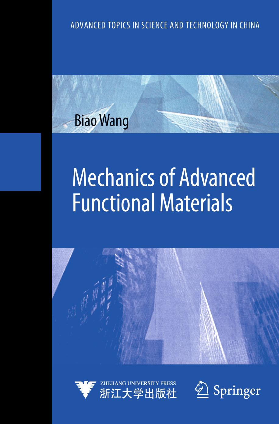 Mechanics of Advanced Functional Materials (2013) by Unknown