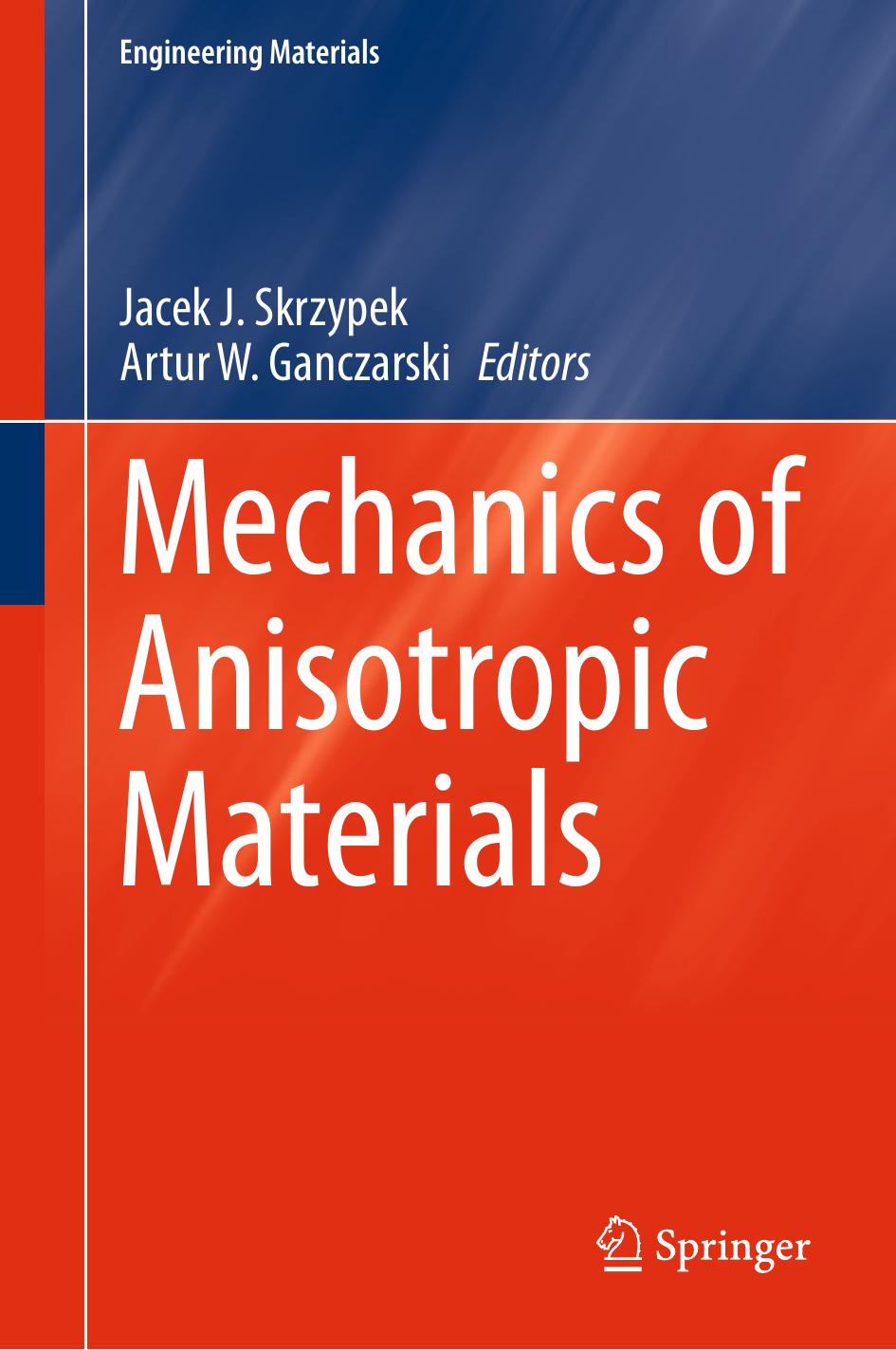 Mechanics of Anisotropic Materials (2015) by Unknown