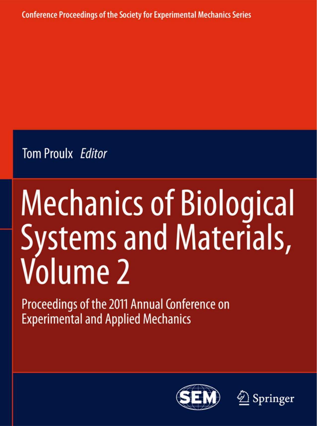 Mechanics of Biological Systems and Materials, Volume 2 by Tom Proulx