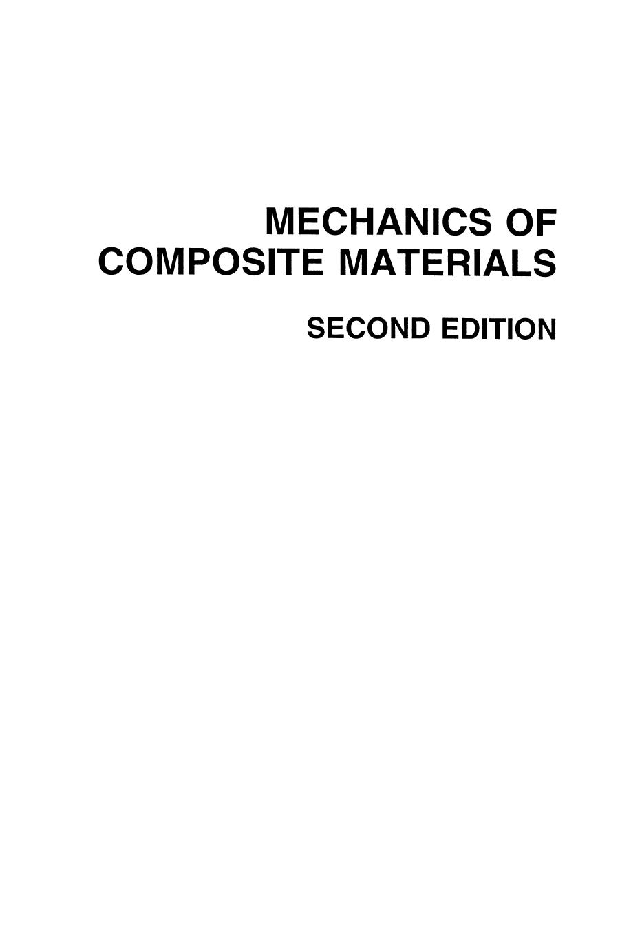 Mechanics of Composite Materials, Second Edition (Materials Science & Engineering Series) by Robert M. Jones