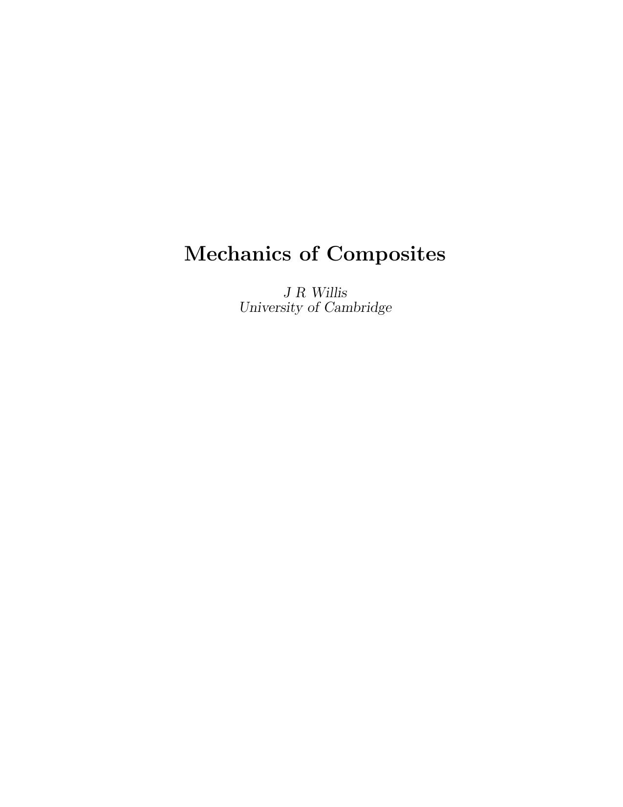Mechanics of Composites by Willis J.R