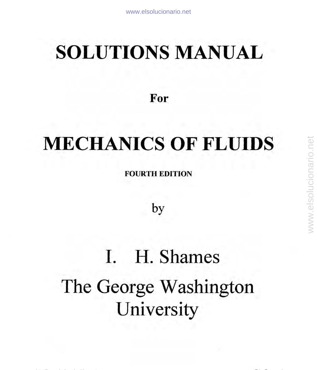 Mechanics of Fluids solution manual by Irving Shames
