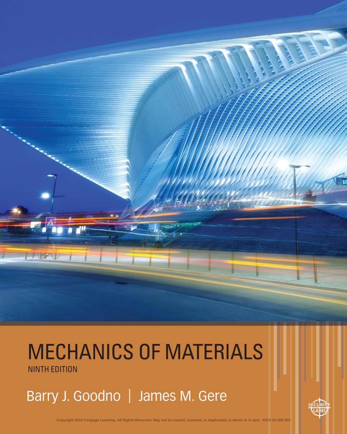 Mechanics of Materials by Barry J. Goodno James M. Gere