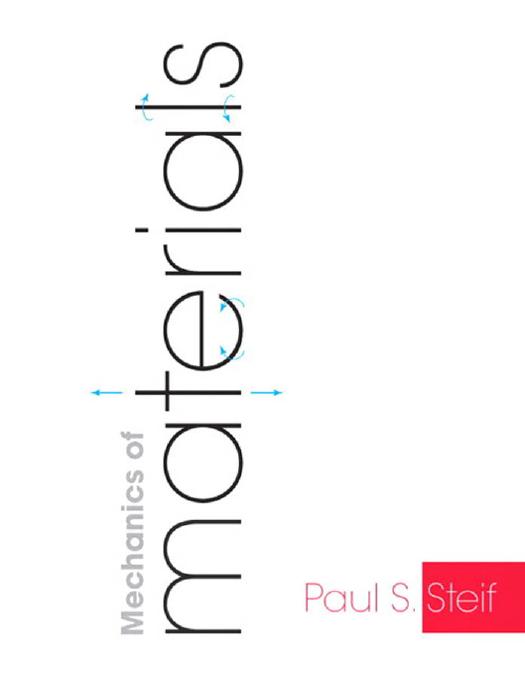 Mechanics of Materials by Paul Steif