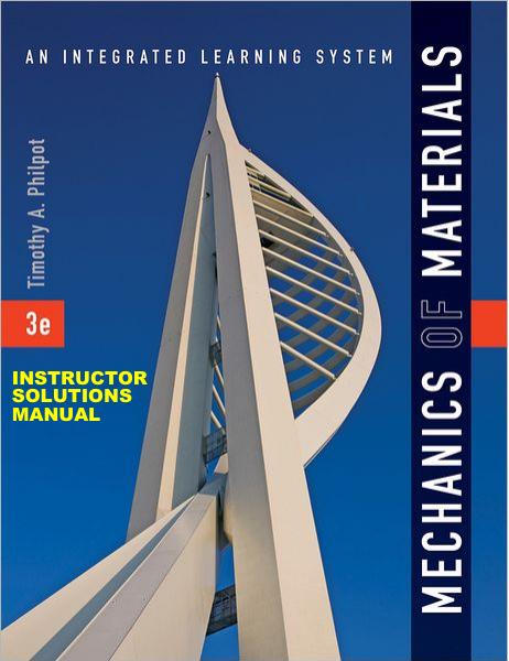 Mechanics of Materials: An Integrated Learning System by Unknow