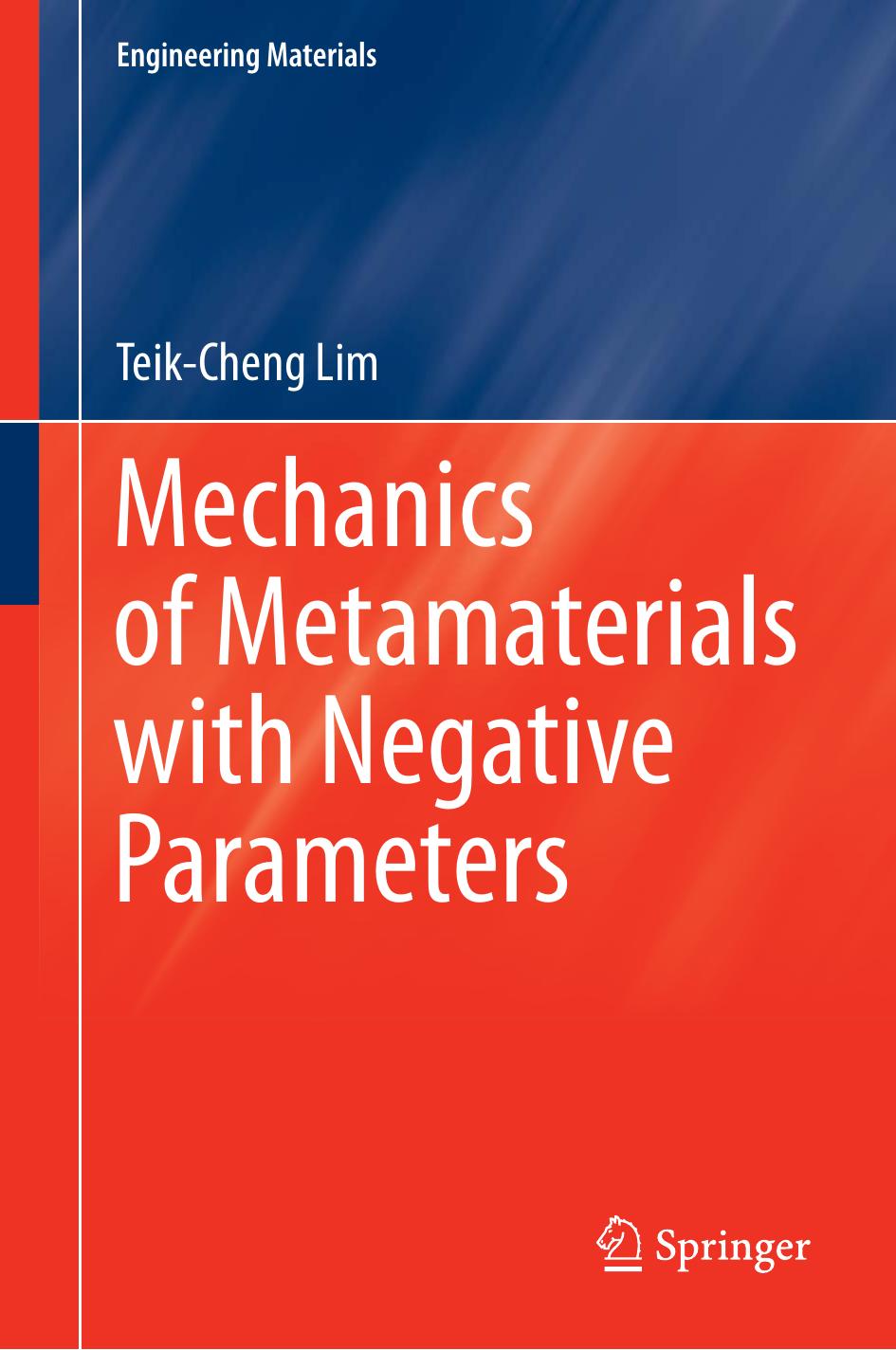 Mechanics of Metamaterials with Negative Parameters by Unknow