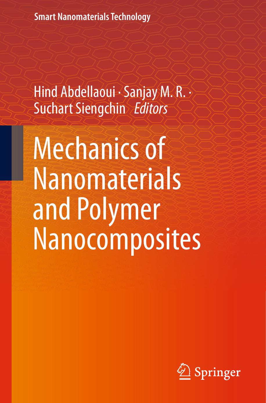 Mechanics of Nanomaterials and Polymer Nanocomposites by Abdellaoui H. Sanjay M.R. Siengchin S. (ed.)