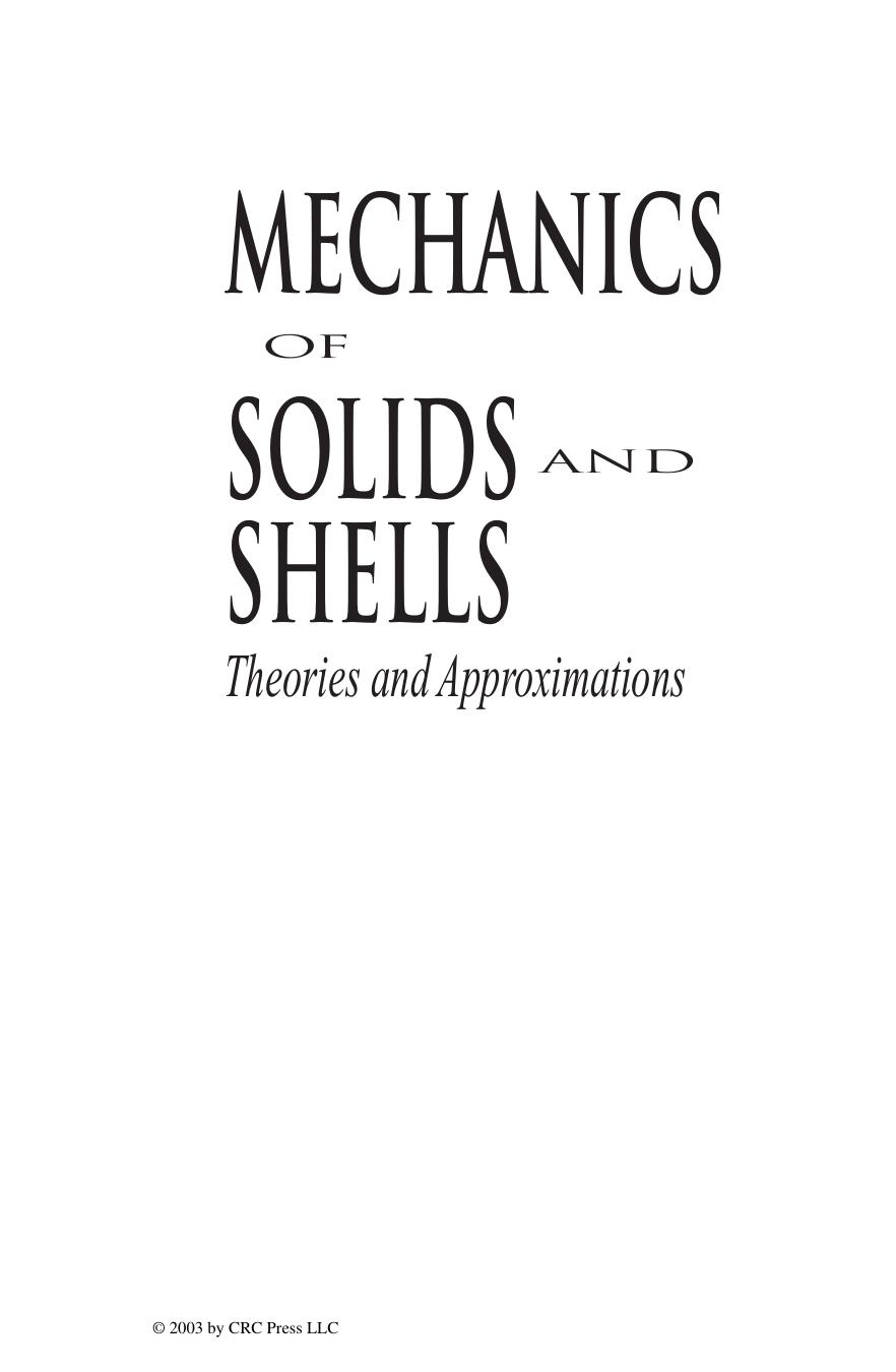 Mechanics of Solids and Shells: Theories and Approximations by Gerald Wempner