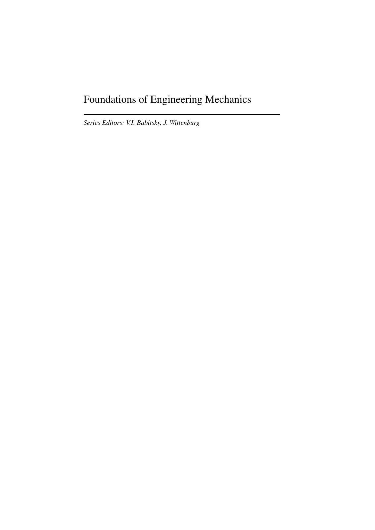 Mechanics of Structural Elements: Theory and Applications by Vladimir Slivker (auth.)