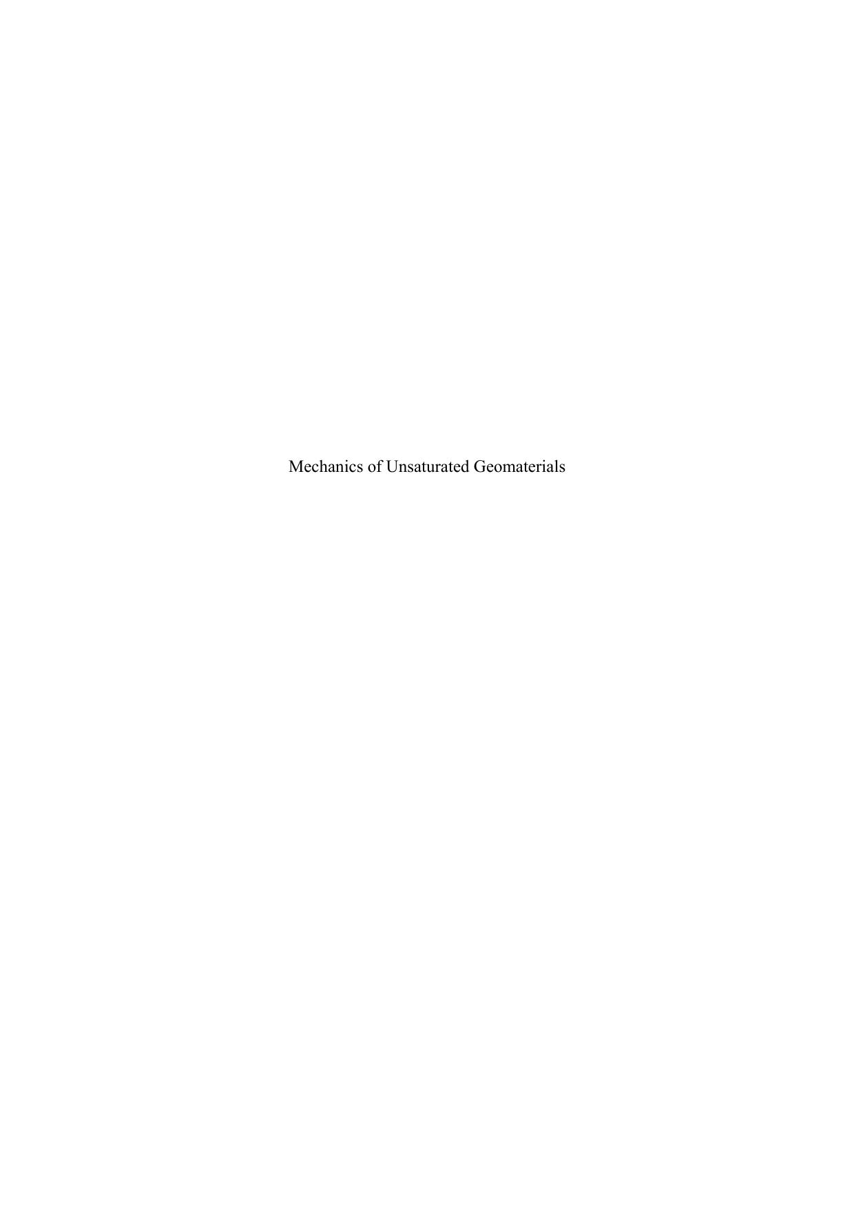 Mechanics of Unsaturated Geomaterials (repost) by Lyesse Laloui